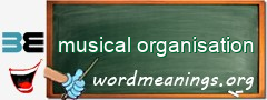 WordMeaning blackboard for musical organisation